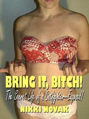 cover image of Bring It, Bitch!